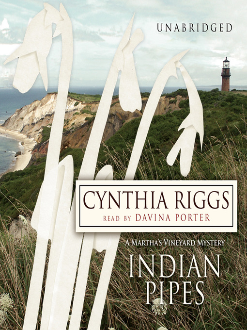 Title details for Indian Pipes by Cynthia Riggs - Wait list